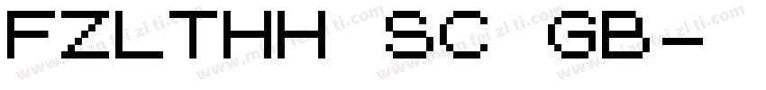 FZLTHH_SC GB字体转换